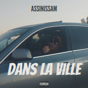 Dans la ville (Explicit)