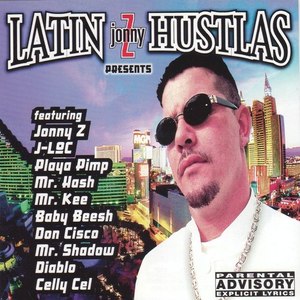 Jonny Z Presents Latin Hustlas