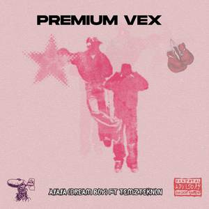 Premium_vex (Explicit)