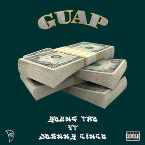 Guap (feat. Johnny Cinco)