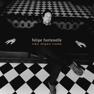 Felipe Fontenelle - Tinhas ouro nos cabelos