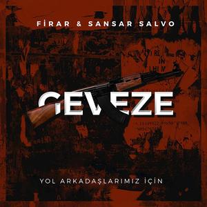 Geveze (feat. Sansar Salvo) [Explicit]