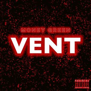 Vent (Explicit)