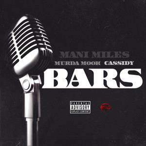 Bars (feat. Murda Mook & Cassidy) [Explicit]