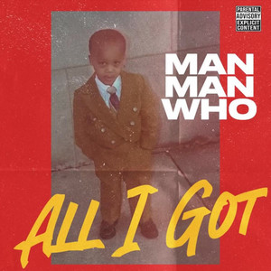 All I Got (Explicit)