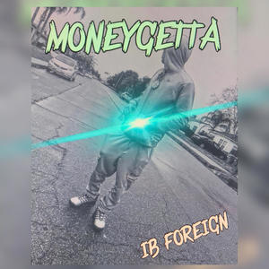 MONEYGETTA (Explicit)