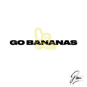 Go Bananas (Explicit)