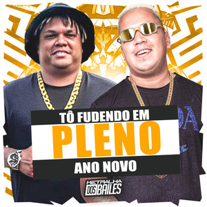 To Fudendo em Pleno Ano Novo (Explicit)