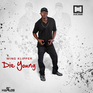 Die Young - Single