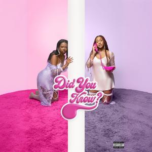 Did You Know (feat. Memoree) (Explicit)