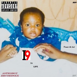 19 to Life (Explicit)