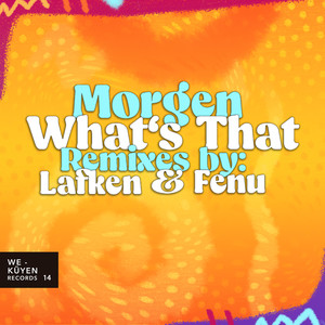 What's That (Lafken Remix)