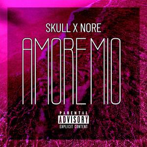 AMORE MIO (feat. Nore Pierre) (Explicit)
