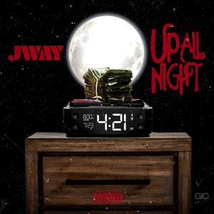 Up All Night (Explicit)