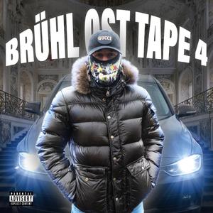 Brühl-Ost Tape 4 (Explicit)