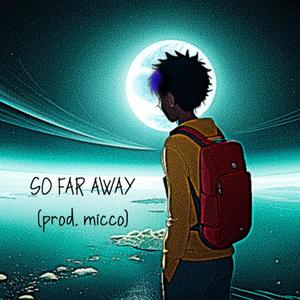 SO FAR AWAY (feat. Micco)