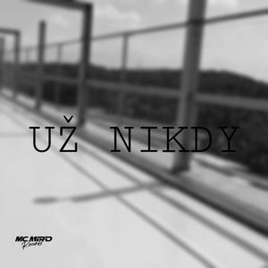 Už nikdy (studiobars#11) (Explicit)