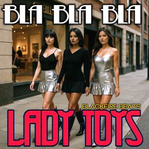 Bla Bla Bla - Lady Toys