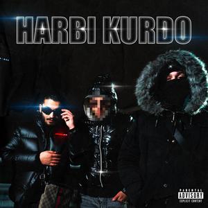 HARBI KURDO (freestyle) [Explicit]