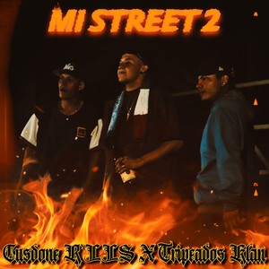 Mi Street 2 (Explicit)