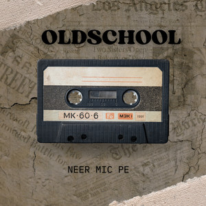 Old School (Explicit)