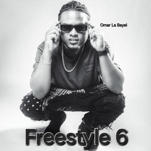 Freestyle 6 (Explicit)