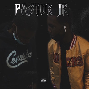 Pastor Jr (Explicit)