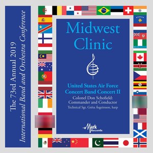 2019 Midwest Clinic: The United States Air Force Concert Band (Live)