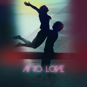 Afro Love (feat. RI8 Music)