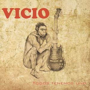 Vicio: Todos Tenemos Uno