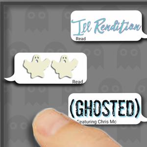 Ghosted(feat. Chris Mc & LNJ Sessions) (Explicit)