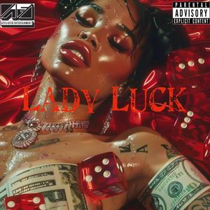 Lady Luck (feat. Saife) (Explicit)