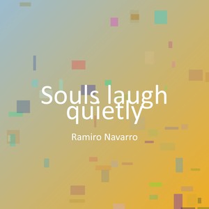 Souls laugh quietly