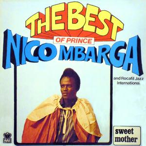 The Best Of Prince Nico Mbarga and Rocafil Jazz International