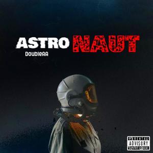 Astronaut (Explicit)