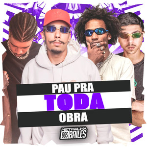 Pau pra Toda Obra (Explicit)