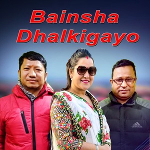 Bainsha Dhalkigayo