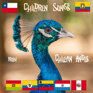 Children Songs from Chilean Andes