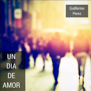 Un Dia De Amor