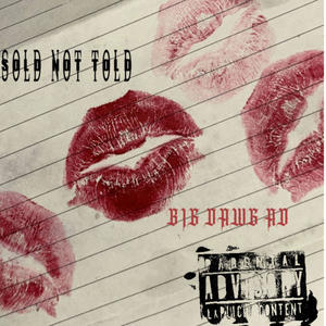 Sold Not Told (Explicit)