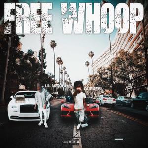 Free Whoop (Explicit)