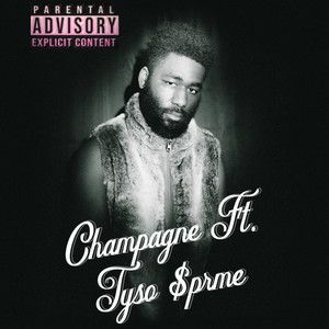 Champagne (Explicit)