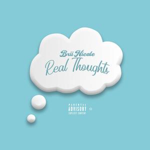 Real Thoughts (Explicit)