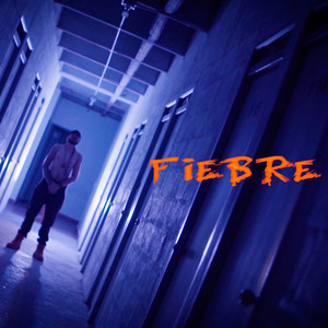 Fiebre (Explicit)