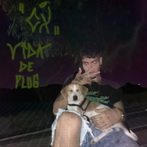 Vida de Plug (Explicit)