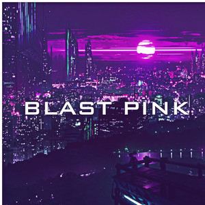 Blast Pink