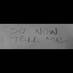 So Now Tell Me (Pop Punk Version)