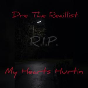 My Hearts Hurtin (Explicit)