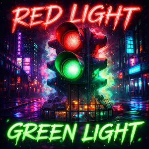 Red Light Green Light
