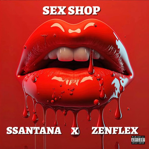 Sex Shop (Original) [Explicit]